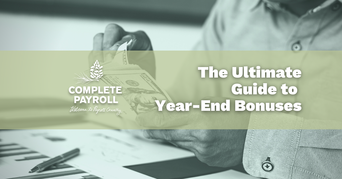 The Ultimate Guide to  Year-End Bonuses