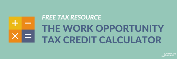 THE WORK OPPORTUNITY TAX CREDIT CALCULATOR.png