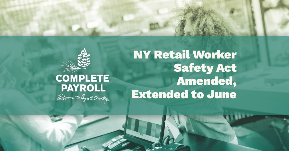 NY Retail Worker Safety Act Amended, Extended to June
