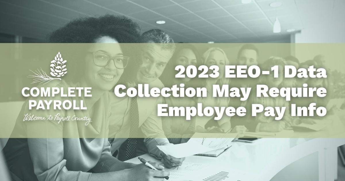 2023 EEO-1 Data Collection May Require Employee Pay Info