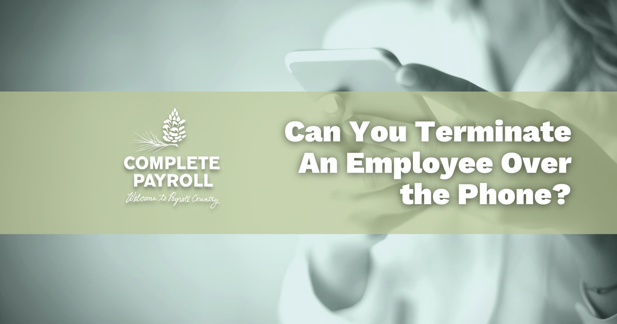 Can You Terminate An Employee Over the Phone?