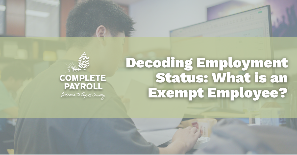 Decoding Employment Status: What is an Exempt Employee?