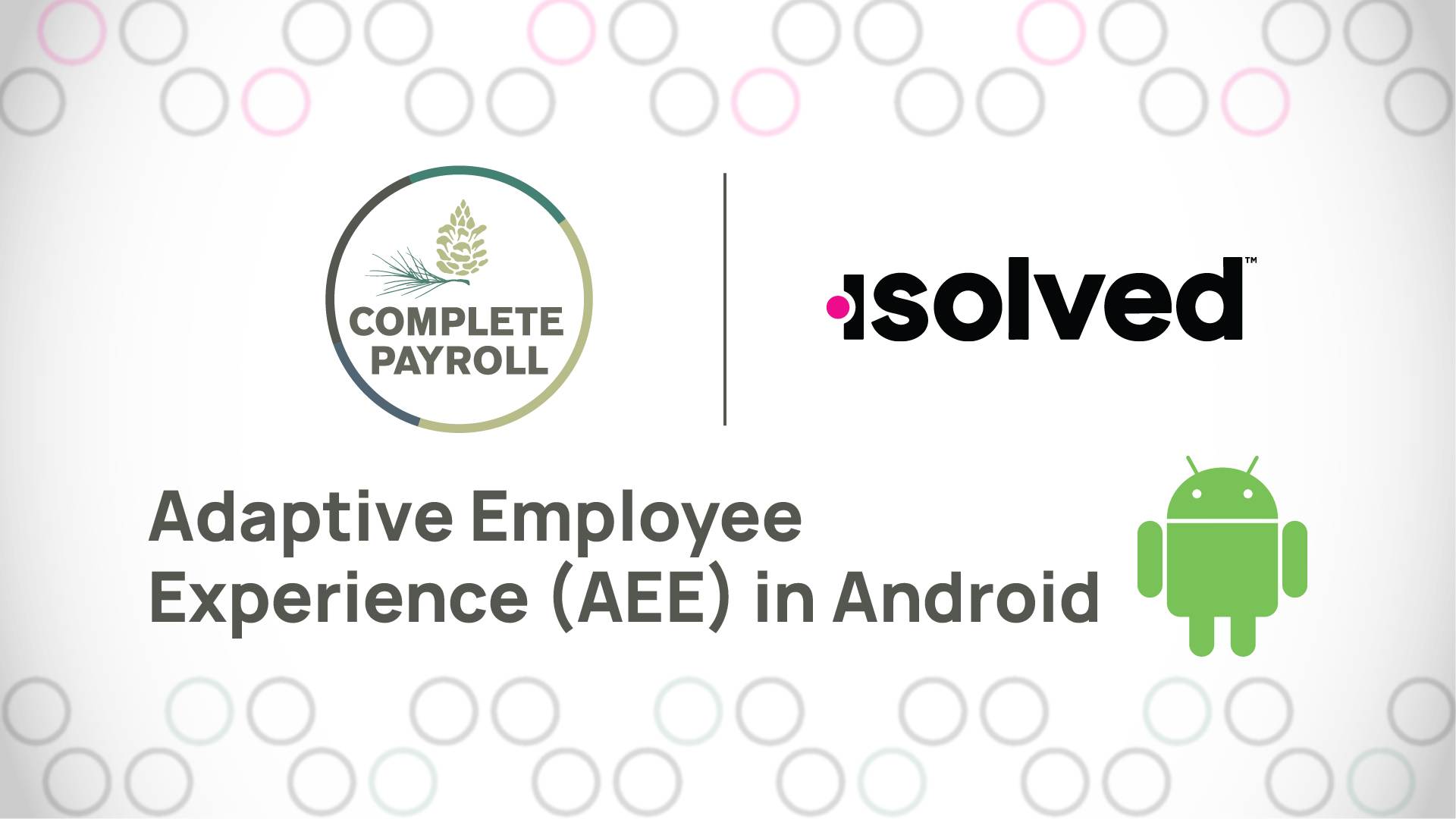 Adaptive Employee Experience (AEE) in Android