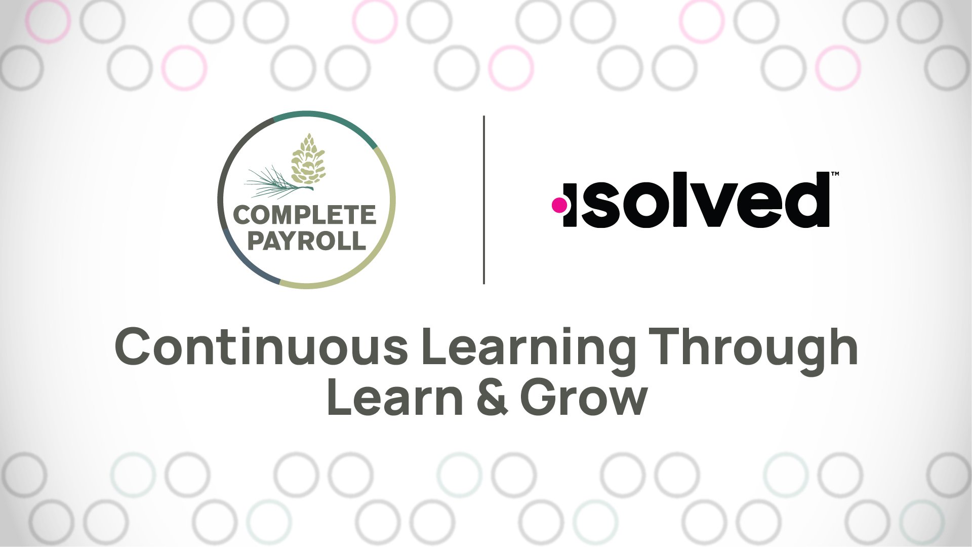 Continuous Learning Through Learn & Grow