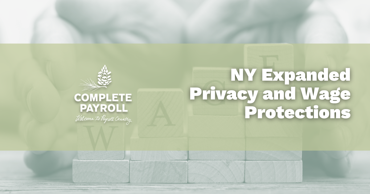 NY Expanded Privacy and Wage Protections