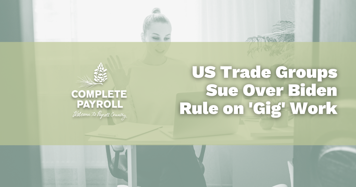 US Trade Groups Sue Over Biden Rule on 