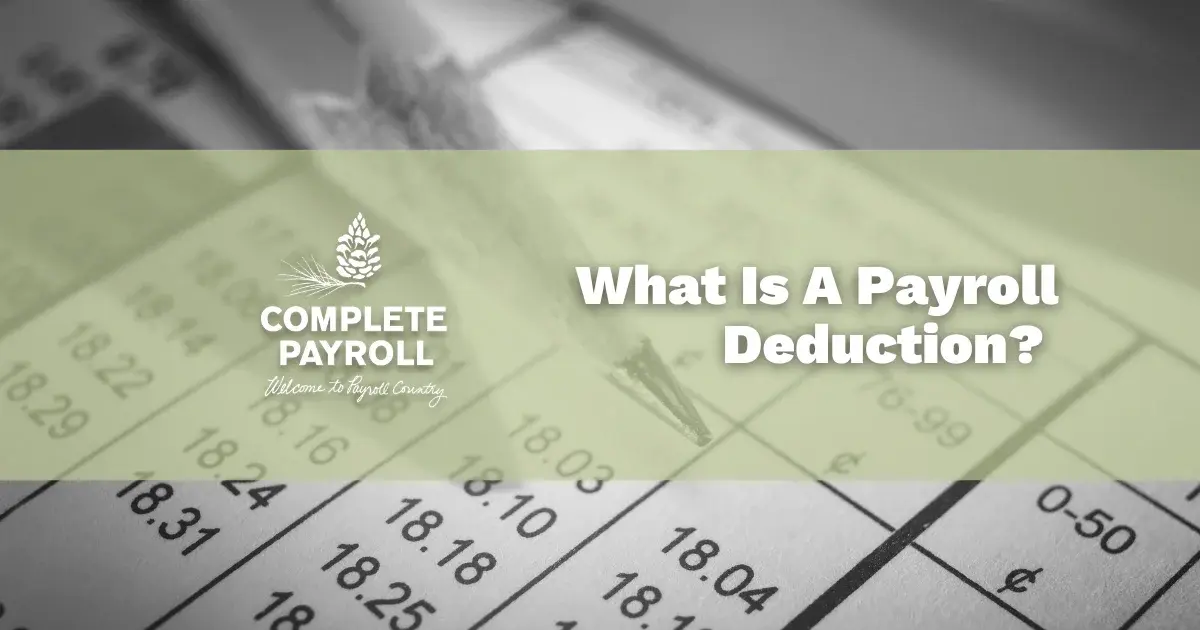 What Is A Payroll Deduction? Understanding The Difference Between Mandatory And Voluntary Deductions